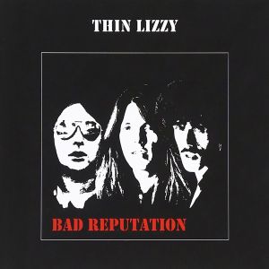 Thin Lizzy - Bad Reputation (Expanded Edition) [ CD ]