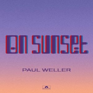 Paul Weller - On Sunset [ CD ]