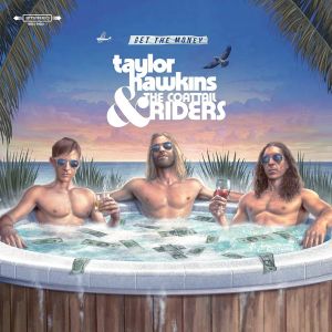 Taylor Hawkins & The Coattail Riders - Get The Money [ CD ]