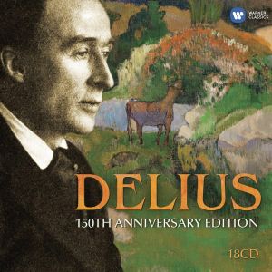 Frederick Delius: Delius Box 150th Anniversary Edition - Various (18CD Box)