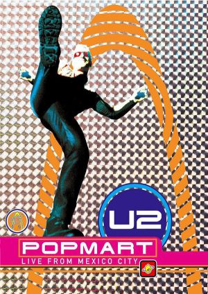 U2 - PopMart: Live From Mexico City 03.12.1997 (DVD-Video)