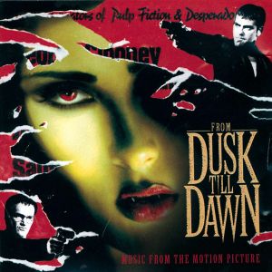 From Dusk Till Dawn (Music From The Motion Picture) - Various [ CD ]