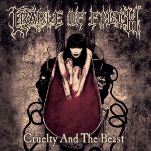 Cradle Of Filth - Cruelty And The Beast [ CD ]