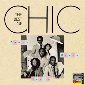 Chic - Dance, Dance, Dance: The Best Of Chic [ CD ]