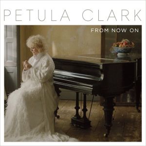 Petula Clark - From Now On (Vinyl)