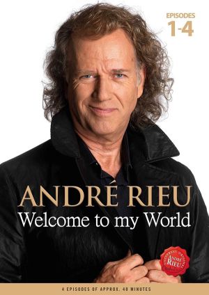 Andre Rieu - Welcome To My World (DVD-Video)