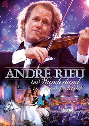 Andre Rieu - Andre Rieu Im Wunderland (DVD-Video)