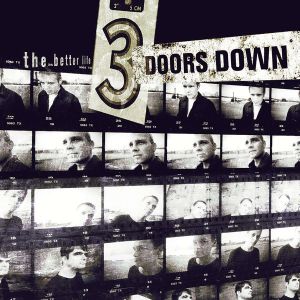 3 Doors Down - The Better Life [ CD ]