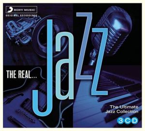 The Real… Jazz (The Ultimate Jazz Collection) - Various Artists (3CD Box)