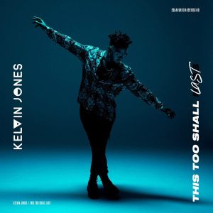Kelvin Jones - This Too Shall Last [ CD ]
