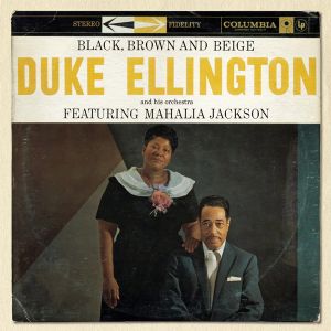 Duke Ellington - Black, Brown, & Beige [ CD ]