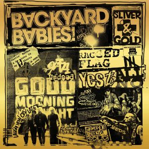 Backyard Babies - Sliver And Gold [ CD ]