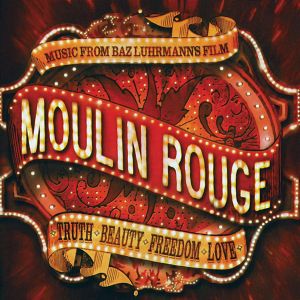 Moulin Rouge (Music From Baz Luhrmann's Film) - Various [ CD ]