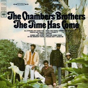 Chambers Brothers - Time Has Come (Vinyl)