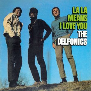 Delfonics - La La Means I Love (Vinyl)