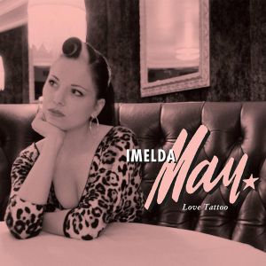 Imelda May - Love Tattoo (Vinyl)