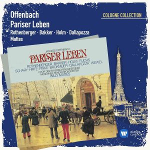 Anneliese Rothenberger, Munchner Rundfunkorchester, Willy Mattes - Offenbach: Pariser Leben (La Vie Parisienne) (2CD)