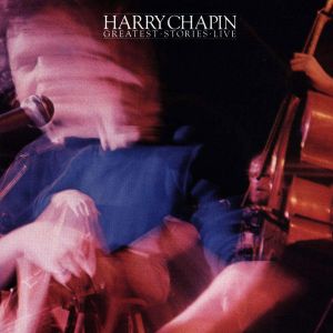 Harry Chapin - Greatest Stories - Live [ CD ]