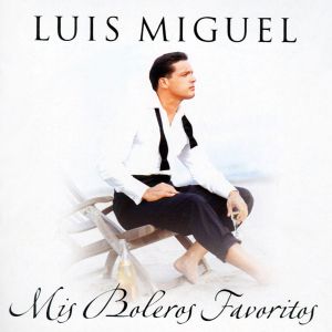 Luis Miguel - Mis Boleros Favoritos [ CD ]