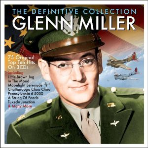 Glenn Miller - The Definitive Collection (3CD)