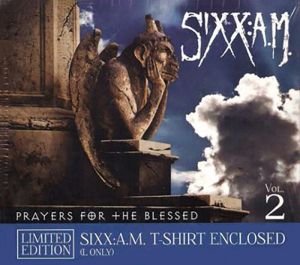Sixx: A.M. - Prayers For The Blessed Vol.2 (Limited Edition incl. T-shirt size "L") [ CD ]