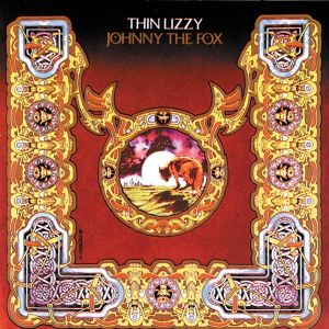 Thin Lizzy - Johnny The Fox (Remastered) [ CD ]