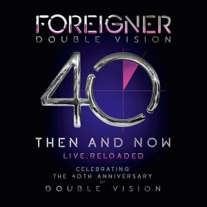 Foreigner - Double Vision: Then And Now - Live Reloaded [ CD ]