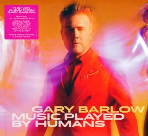 Gary Barlow - Music Played By Humans (Limited Deluxe Book Pack) (CD)