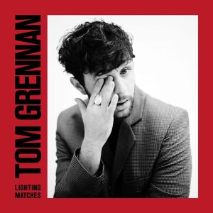 Tom Grennan - Lighting Matches (Vinyl)