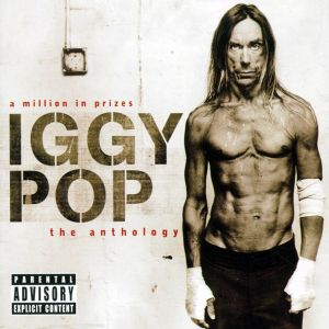 Iggy Pop - A Million In Prizes: Iggy Pop Anthology (2CD)