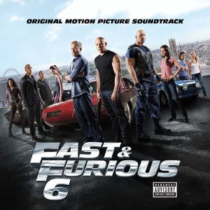 Fast & Furious 6 (Original Motion Picture Soundtrack) - Various[ CD ]