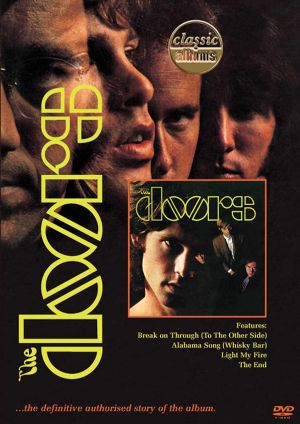 Doors - Classic Albums: The Doors - Definitive Authorised Story (DVD-Video)