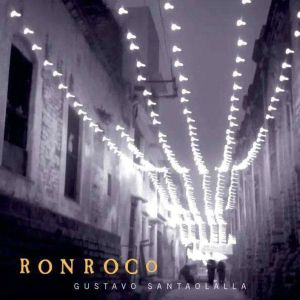 Gustavo Santaolalla - Ronroco (Vinyl)