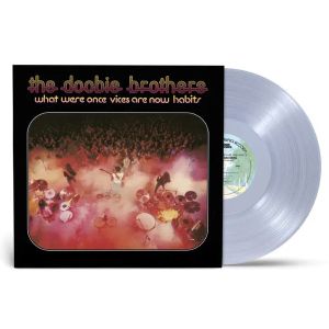 The Doobie Brothers - What Were Once Vices Are Now Habits (Limited, Clear) (Vinyl)