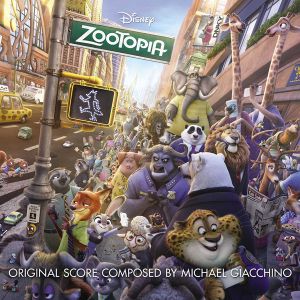 Michael Giacchino - Zootopia (Original Motion Picture Soundtrack) [ CD ]