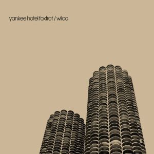 Wilco - Yankee Hotel Foxtrot (2022 Remastered) (2 x Vinyl)