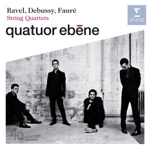 Quatuor Ebene - Ravel, Debussy & Faure: String Quartets [ CD ]
