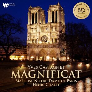 Maitrise Notre-Dame De Paris - Yves Castagnet: Magnificat (CD)