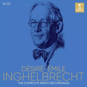 Desire-Emile Inghelbrecht - The Complete Erato Recordings (16CD box)