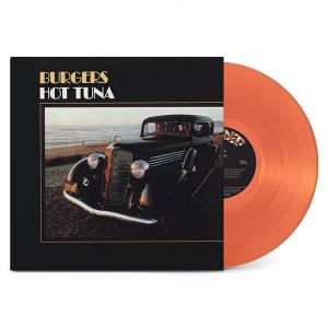 Hot Tuna - Burgers (Limited, Transparent Orange Coloured) (Vinyl)