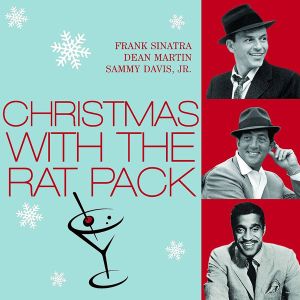 Christmas With The Rat Pack - Frank Sinatra, Dean Martin, Sammy Davis Jr [ CD ]