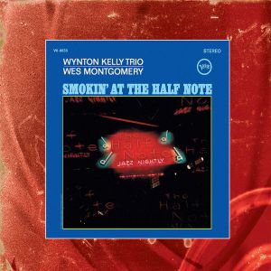 Wes Montgomery - Smokin' At The Half Note [ CD ]