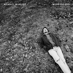 Michael Marcagi - Midwest Kid (Maxi Vinyl)