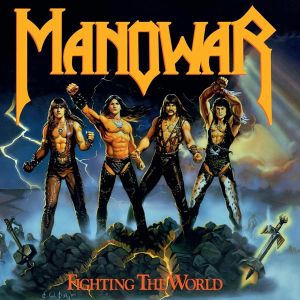 Manowar - Fighting The World (Reissue) [ CD ]