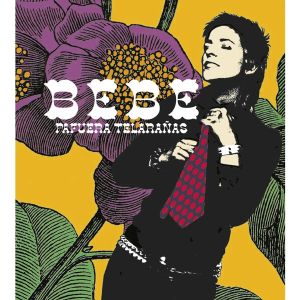 Bebe - Pafuera Talaranas (CD)