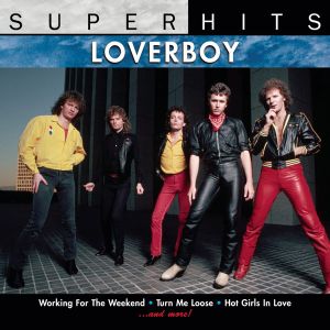 Loverboy - Super Hits [ CD ]