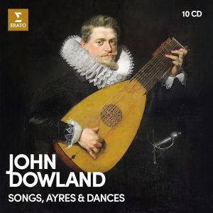John Dowland Edition: Songs, Ayres & Dances  - Various Artists (10CD box)