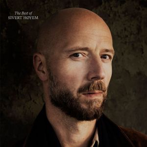 Sivert Hoyem (Madrugada) - The Best Of Sivert Hoyem (Vinyl)