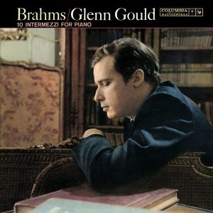 Glenn Gould - Brahms: 10 Intermezzi for Piano [ CD ]