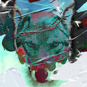 Stereophonics - Scream Above The Sounds (Deluxe Edition incl. 5 bonus tracks) [ CD ]
